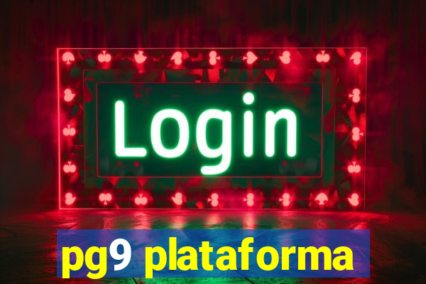 pg9 plataforma